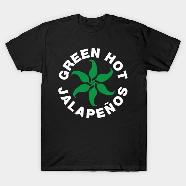 Green Hot Jalapeños T-Shirt by ikado